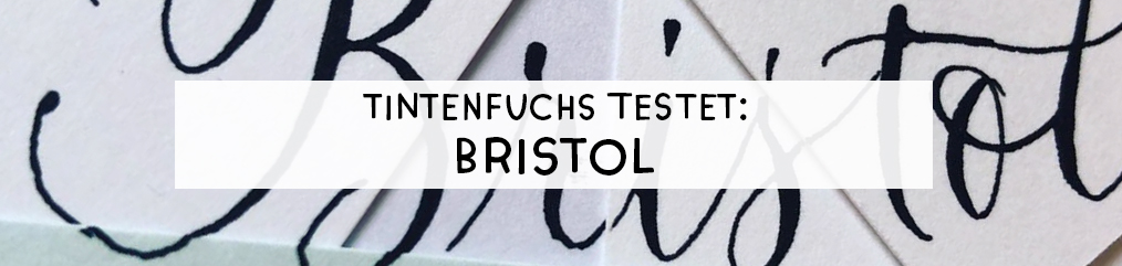 bristol test kalligraphie